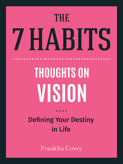 Title details for Thoughts on Vision by Stephen R. Covey - Available